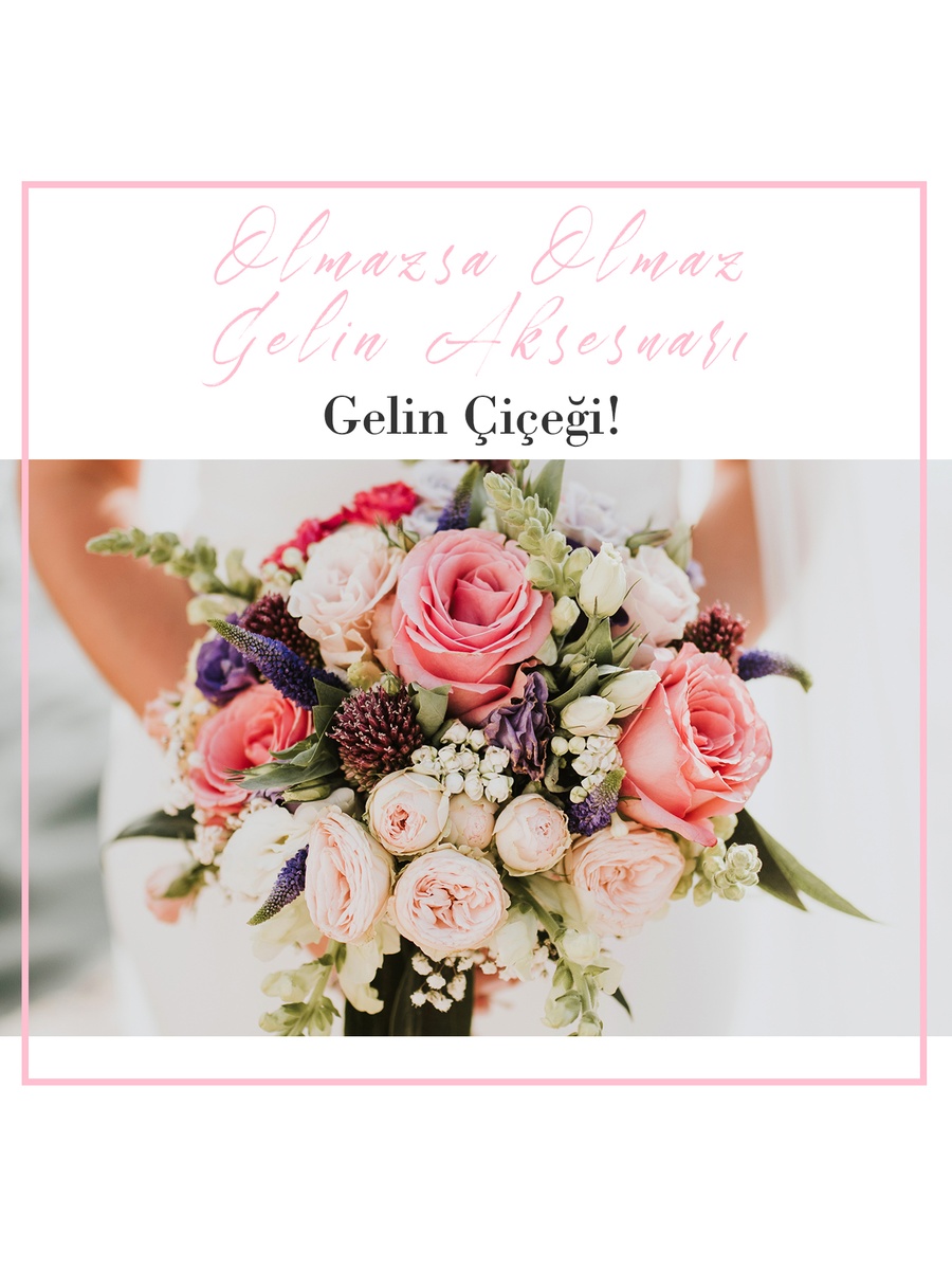 Olmazsa Olmaz Gelin Aksesuarı: Gelin Çiçeği
