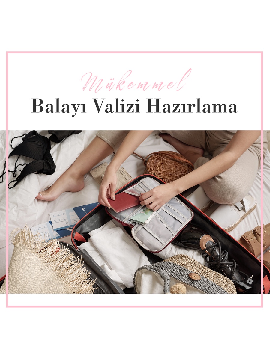Mükemmel Balayı Valizi Hazırlama