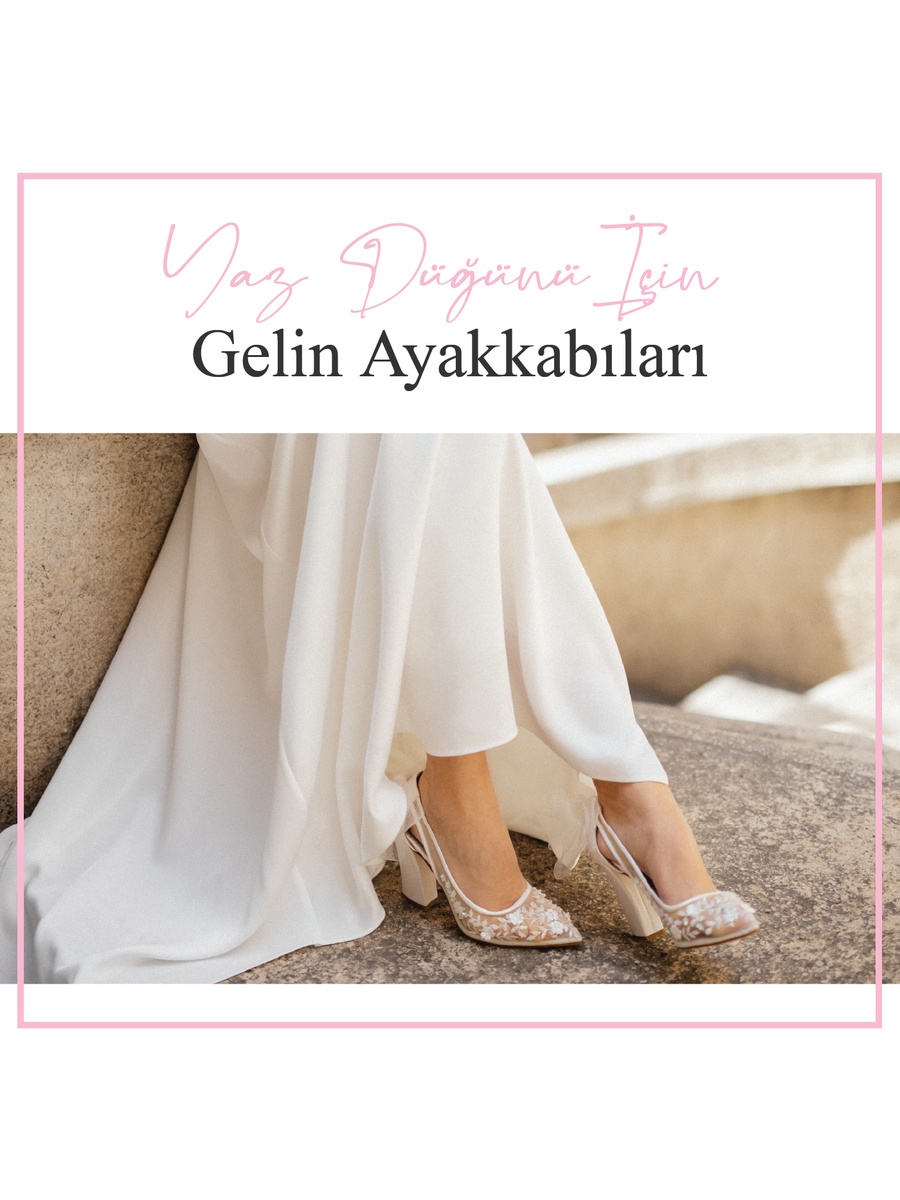 Yaz Düğünü İçin Gelin Ayakkabıları